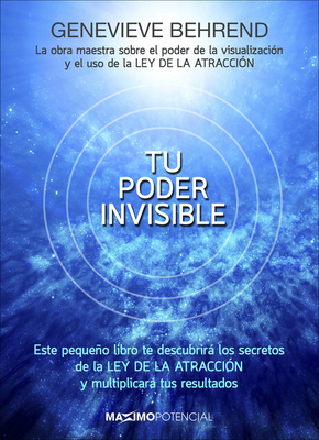 Tu Poder Invisible [Spanish] 849460256X Book Cover