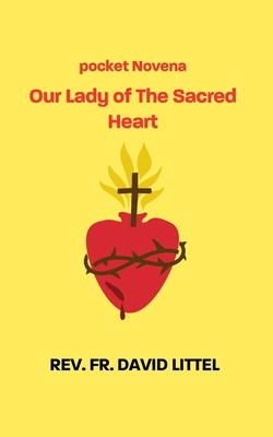 Novena to Our Lady of the Sacred Heart": Pocket            Book Cover