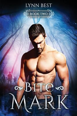 Bite Mark: Book Two 197452339X Book Cover