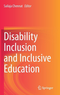 Disability Inclusion and Inclusive Education 9811505233 Book Cover