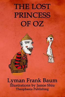 The Lost Princess of Oz: Volume 11 of L.F.Baum'... 1770832459 Book Cover