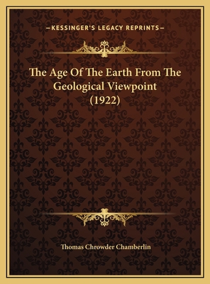 The Age Of The Earth From The Geological Viewpo... 1169480837 Book Cover