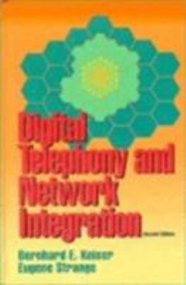 Digital Telephony and Network Integration 0442009011 Book Cover