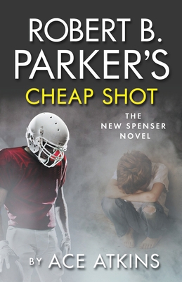 Robert B. Parker's Cheap Shot 1843444496 Book Cover