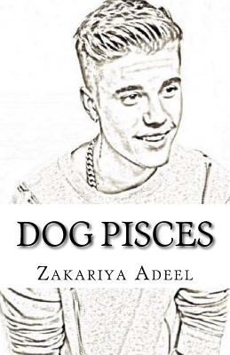 Dog Pisces: The Combined Astrology Series 1974527123 Book Cover