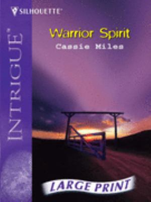 Warrior Spirit (Silhouette Intrigue) 0263198502 Book Cover