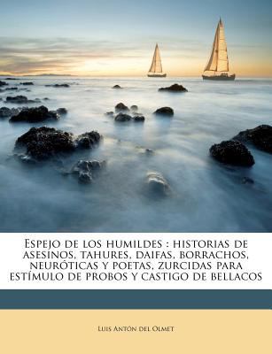 Espejo de los humildes: historias de asesinos, ... [Spanish] 1178569586 Book Cover