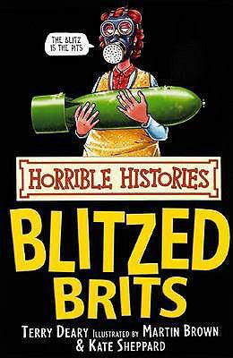 The Blitzed Brits (Horrible Histories) [French] B008HOPODY Book Cover