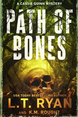 Path of Bones: A Cassie Quinn Mystery B08MSLXBHY Book Cover
