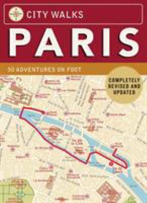 City Walks: Paris: 50 Adventures on Foot B004VY6ZYG Book Cover