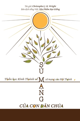 S&#7913; m&#7841;ng c&#7911;a con dân Chúa: Th&... [Vietnamese] 1988990602 Book Cover