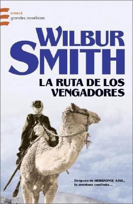 La ruta de los vengadores/ The route of the Ave... [Spanish] 9500425211 Book Cover