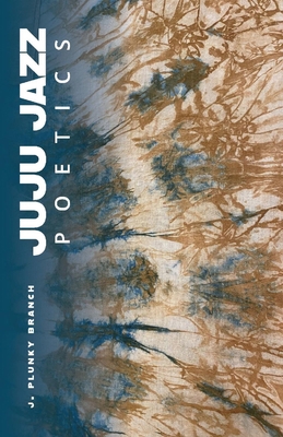 Juju Jazz Poetics 1737991004 Book Cover