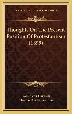 Thoughts On The Present Position Of Protestanti... 1168844924 Book Cover
