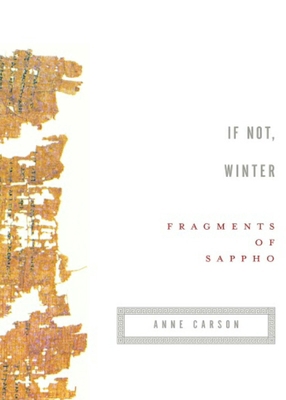If Not, Winter: Fragments of Sappho 0676976085 Book Cover