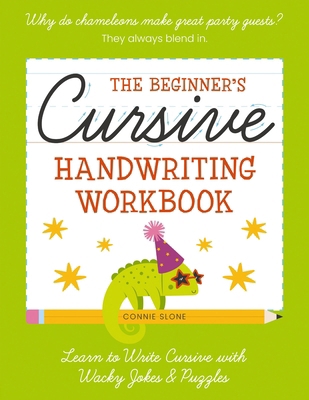 The Beginner's Cursive Handwriting Workbook: Le... 140034929X Book Cover