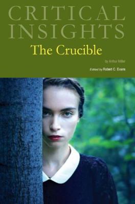 Critical Insights: The Crucible: Print Purchase... 1682176843 Book Cover