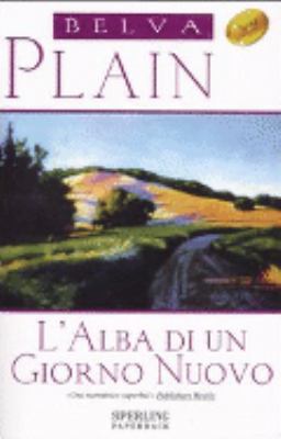 L'alba di un giorno nuovo [Italian] 8878249157 Book Cover