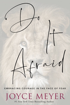 Do It Afraid: Embracing Courage in the Face of ... 1546026290 Book Cover