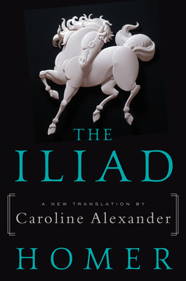 The Iliad 0062046284 Book Cover