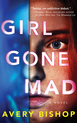 Girl Gone Mad 1799759792 Book Cover