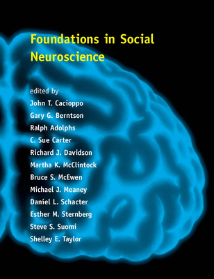 Foundations in Social Neuroscience (Social Neur... 026253195X Book Cover