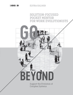 Go Beyond: Solution-focused Pocket Mentor for W... 3695105550 Book Cover