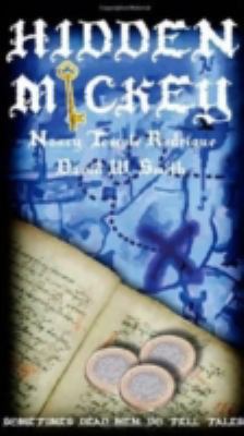 HIDDEN MICKEY: Sometimes Dead Men DO Tell Tales... 0974902624 Book Cover