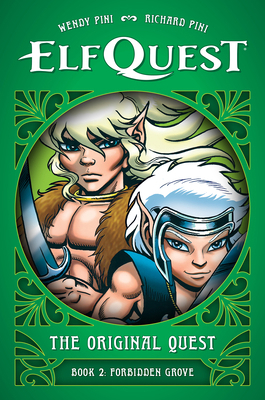 Elfquest: The Original Quest: Book 2--Forbidden... 1506748481 Book Cover