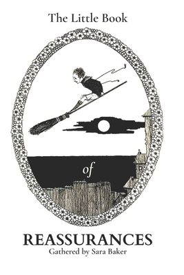 The Little Book Of Reassurances B0C9SNG9BX Book Cover