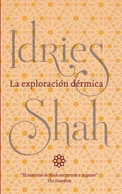 La exploración dérmica [Spanish] 1784799203 Book Cover