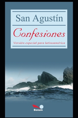 San Agustin Confesiones: versión especial para ... [Spanish] B08DC1Z6HQ Book Cover