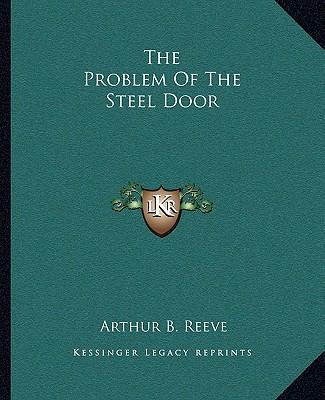 The Problem Of The Steel Door 1162705876 Book Cover