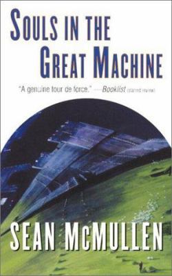 Souls in the Great Machine 0765344572 Book Cover