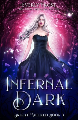Infernal Dark 0648194892 Book Cover