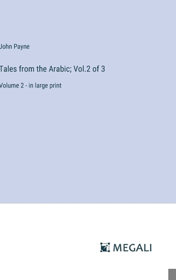 Tales from the Arabic; Vol.2 of 3: Volume 2 - i... 3387040938 Book Cover