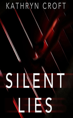 Silent Lies 1713618893 Book Cover
