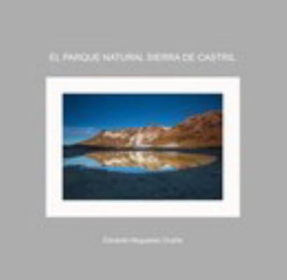 Hardcover Parque Natural Sierra de Castril [Spanish] Book