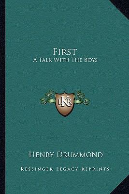 First: A Talk With The Boys 1162881194 Book Cover