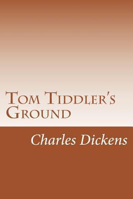 Tom Tiddler's Ground 1501083562 Book Cover