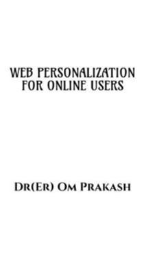 Web Personalization for Online Users B0G35Z5N86 Book Cover