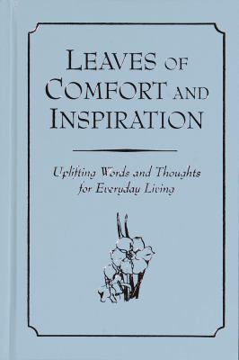 Leaves of Comfort and Inspiration B003ZE1EPI Book Cover
