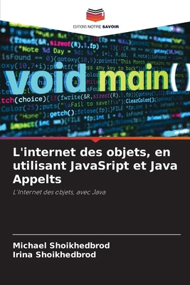 L'internet des objets, en utilisant JavaSript e... [French] 6202335726 Book Cover