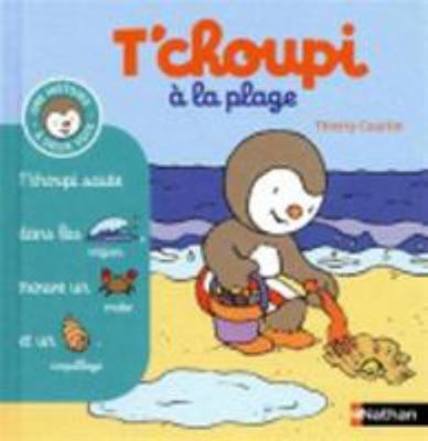 T'choupi à la plage (3) [French] 2092537202 Book Cover