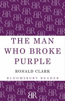 The Man Who Broke Purple 1448206553 Book Cover
