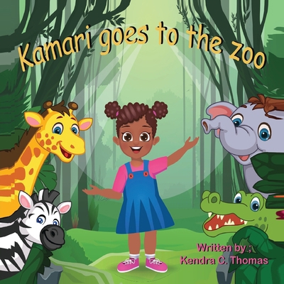 Kamari Goes to the Zoo B0CP6JSRKG Book Cover