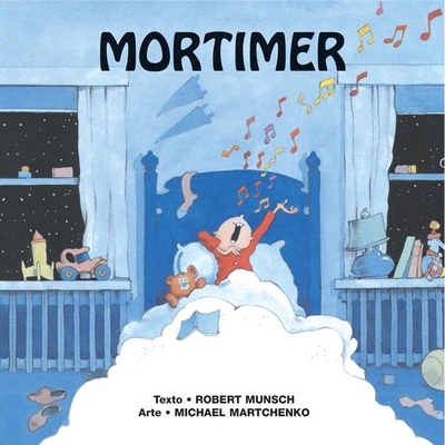 Mortimer = Mortimer Mortimer 1554511097 Book Cover