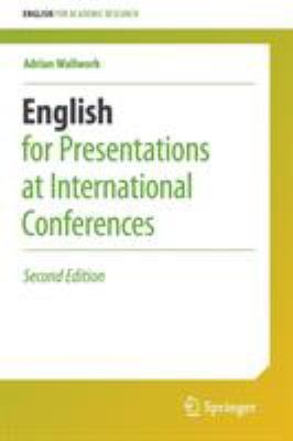 English for Presentations at International Conf... 3319263285 Book Cover