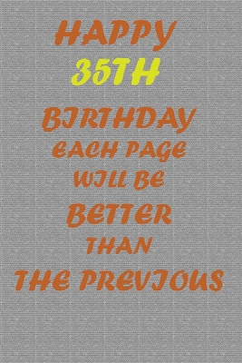 Happy 35th Birthday B083XW5YVP Book Cover