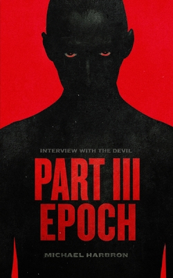 Interview with the Devil: Epoch B0DBNZBYDB Book Cover